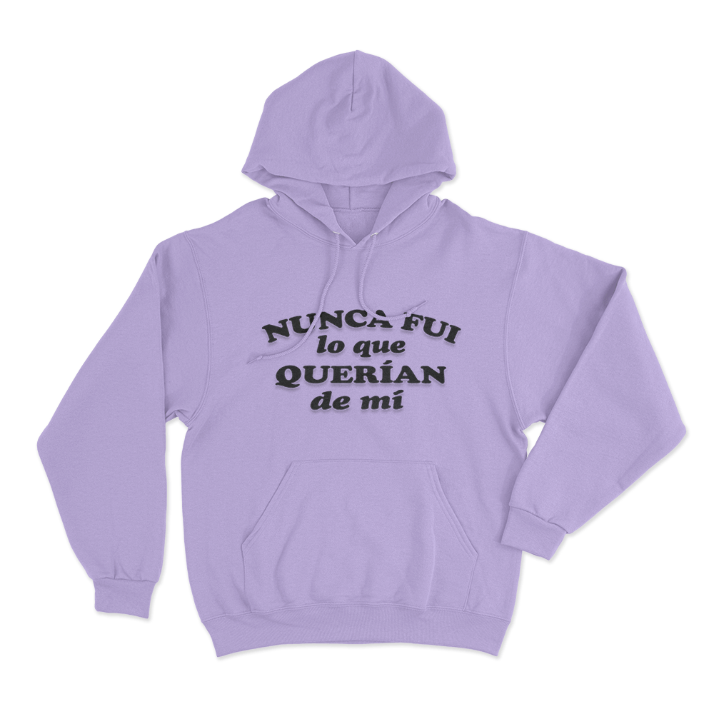 Nunca Fui Lo Que Querian De Mí Unisex Hoodie Purple Nunca Fui Lo Que Querian De Mi Unisex Hoodie Purple